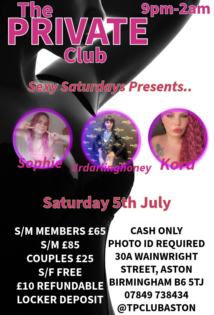 ThePrivateClub (@tpclubaston) on Twitter photo There's a change to tonight's line up! <a href="/urdarlinghoney/">~ Your Darling Honey</a> joins <a href="/sophies_tiddies/">soph ✨💫💖</a> and <a href="/KoraTheExploere/">KoraTheExplora</a> tonight for some sexy Saturday night filth!
9pm-2am
Call 07849 739 434 or 0121 328 3284 to Join the party!
theprivateclub.com/party-bookings…
<a href="/privatetodger/">#PrivateTodger</a> <a href="/SuzannahPrivate/">Suzannah#PrivateClub</a> There's a change to tonight's line up! <a href="/urdarlinghoney/">~ Your Darling Honey</a> joins <a href="/sophies_tiddies/">soph ✨💫💖</a> and <a href="/KoraTheExploere/">KoraTheExplora</a> tonight for some sexy Saturday night filth!
9pm-2am
Call 07849 739 434 or 0121 328 3284 to Join the party!
theprivateclub.com/party-bookings…
<a href="/privatetodger/">#PrivateTodger</a> <a href="/SuzannahPrivate/">Suzannah#PrivateClub</a>