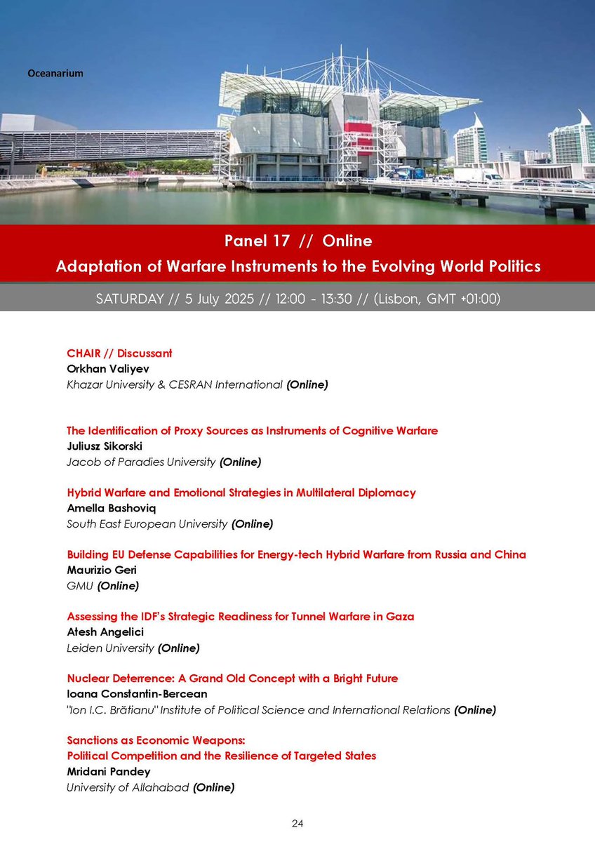 CESRANevent's tweet image. Panel 17: Adaptation of Warfare Instruments to the Evolving World Politics

#CESRAN2025 – The 12th Annual Conference on International Studies on 01-05 July 2025 in Lisbon, Portugal.

#CESRANSociety