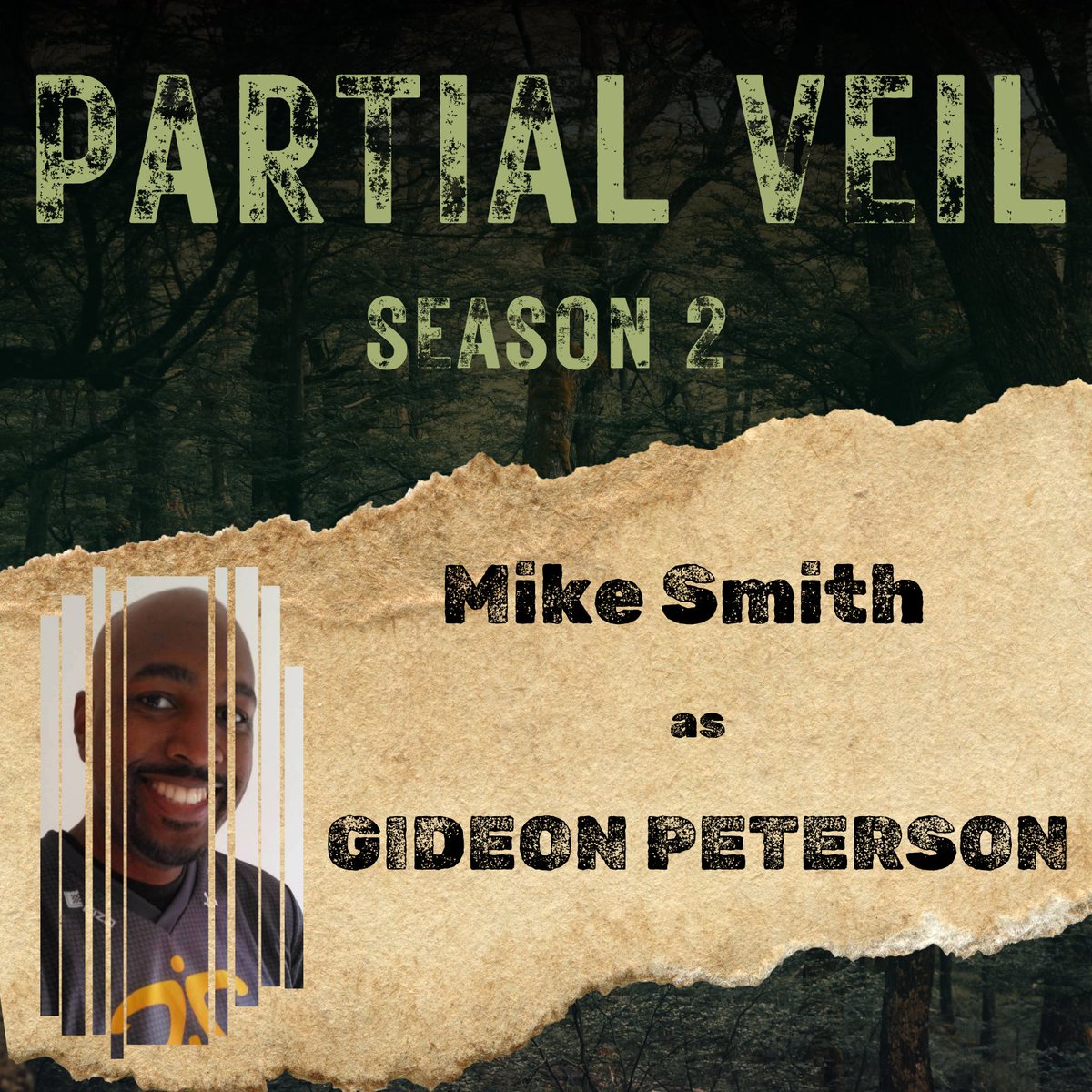 The spectacular Mike Smith joins our cast for Partial Veil season 2!

#audiodrama #fictionpodcast #horrorpodcast #eldritchhorror #creepy #thewoods