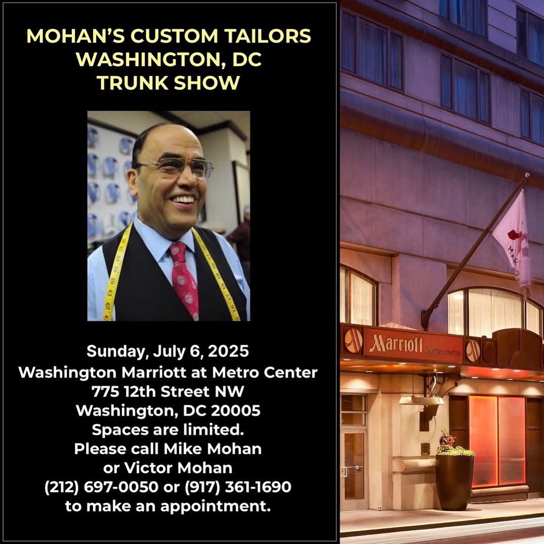 Mohans_Tailors's tweet photo. FINAL REMINDER: TOMORROW โ SUN, JULY 6!
@Mohans_Tailorsโ Trunk Show hits DC for 1 day only!
๐ Washington Marriott at Metro Center
๐ 8AMโ5PM | Custom suits, shirts & more.
๐ฑ BOOK: ๐ 9173611690
๐ https://t.co/YzlBIGrbvv
#MohansTailors #bespokemenswear #ultimatelevelofbespoke https://t.co/QIxVv82PUJ