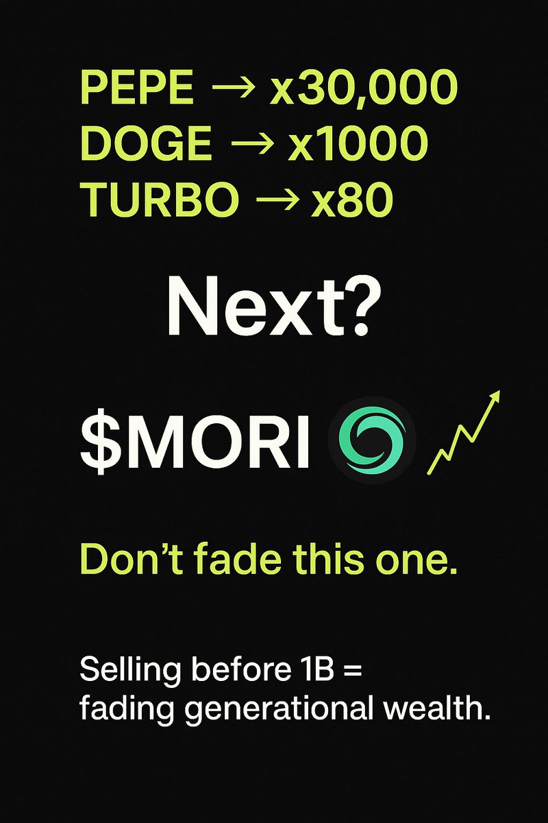 ChannelDomovoy's tweet image. Some missed $DOGE at $0.002.
Some laughed at $PEPE.
I’m holding $MORI.

This time, I won’t fade.

#MORI #Solana #Crypto