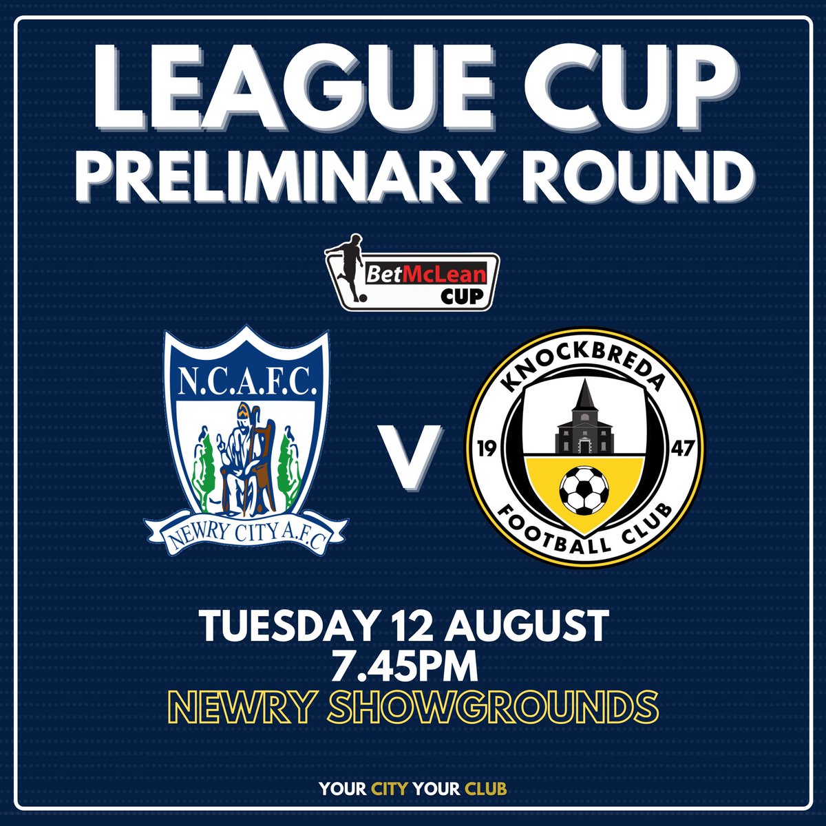 We have been drawn at home to Knockbreda FC in the preliminary round of the Bet McLean Cup. The tie is due to take place at the Showgrounds on Tuesday 12th August. 🟦⬜️