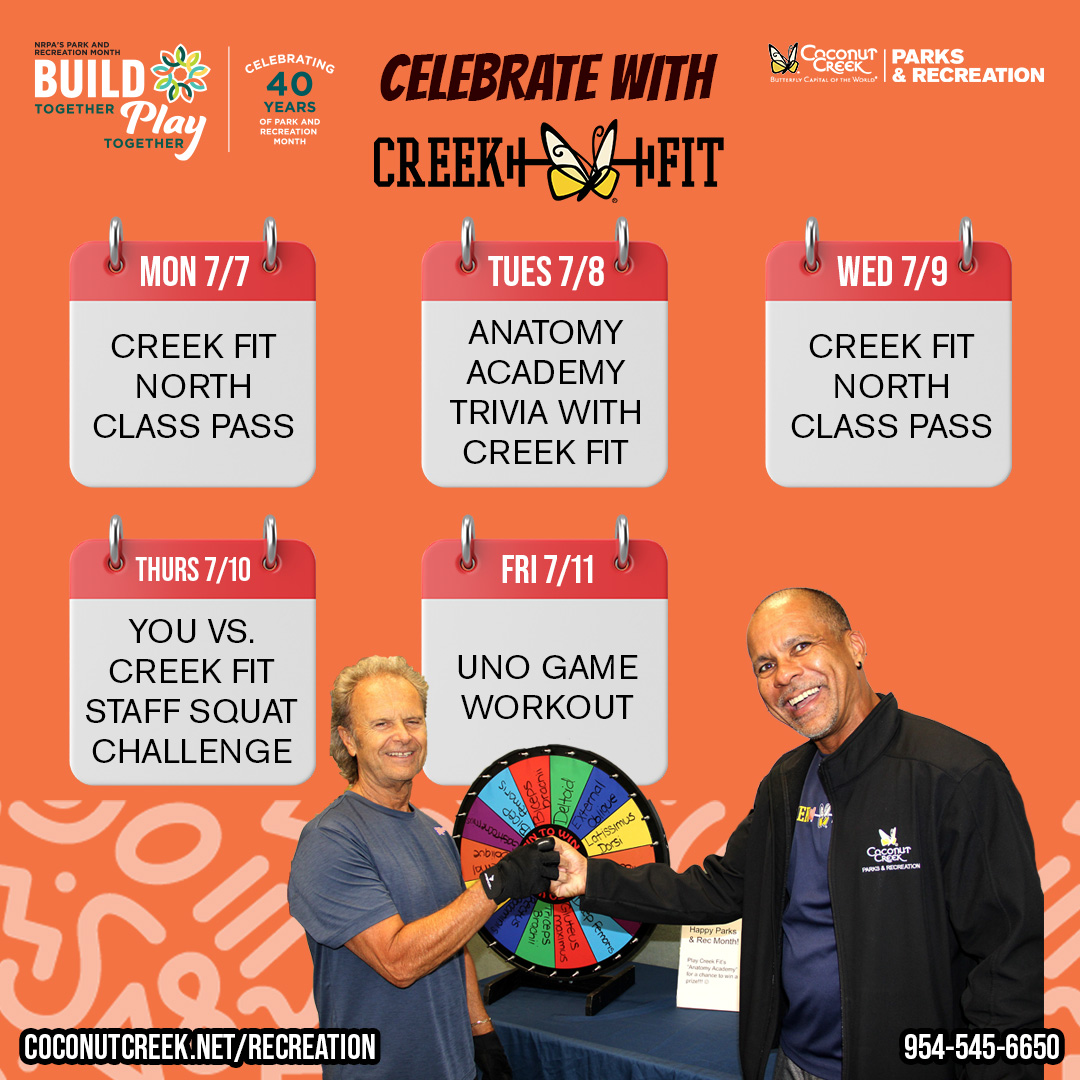 Celebrate the 40th anniversary of Parks and Recreation Month with a week of FREE fitness fun at Creek Fit North!

 Week 2 Location: Creek Fit North | 4455 Sol Press Blvd

Full event calendar: CoconutCreek.net/ParksandRecMon…

#BuildTogetherPlayTogether