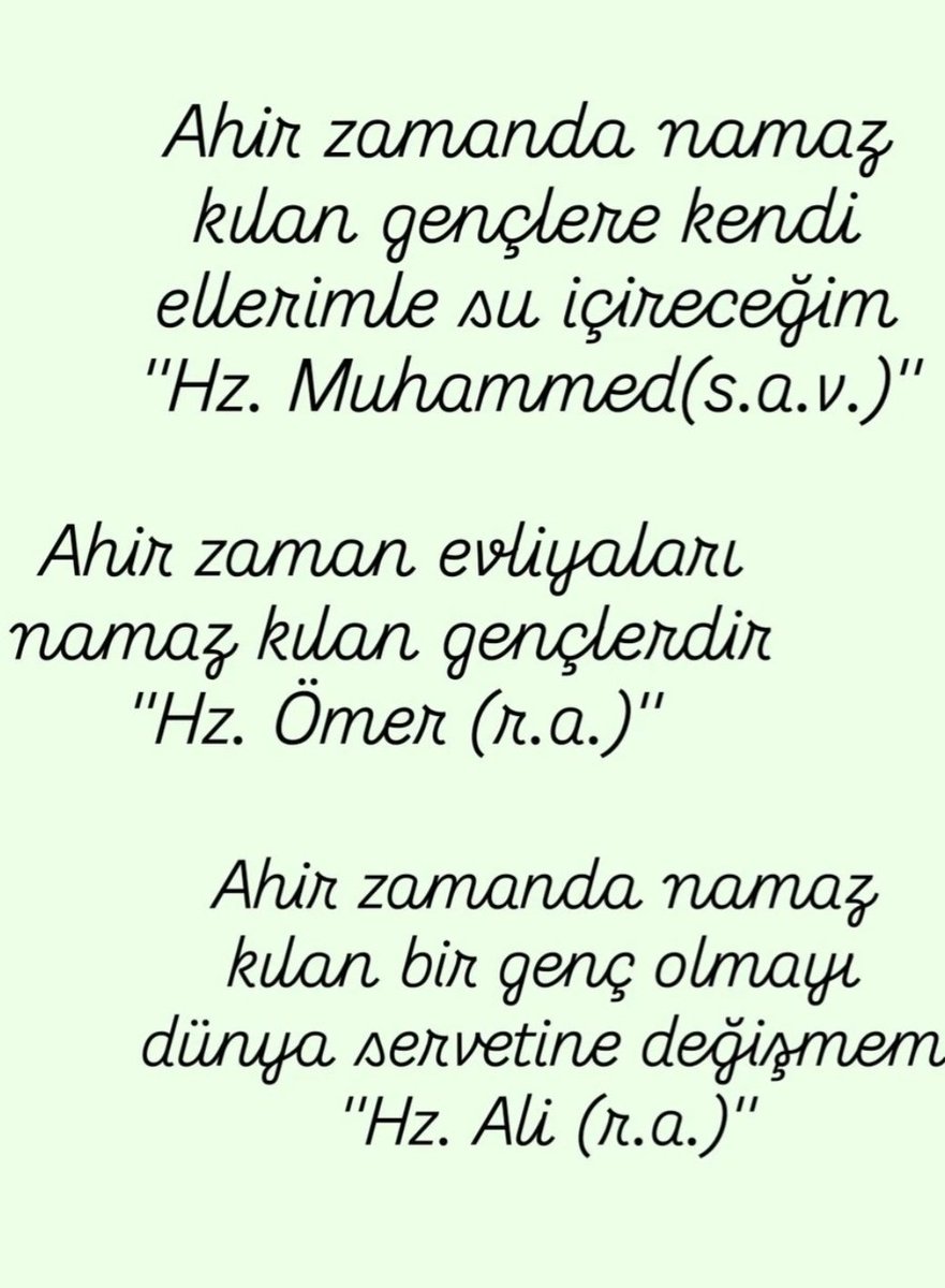 Rabbim bizi ve neslimizi 
namazı dosdoğru kılanlardan eylesin..