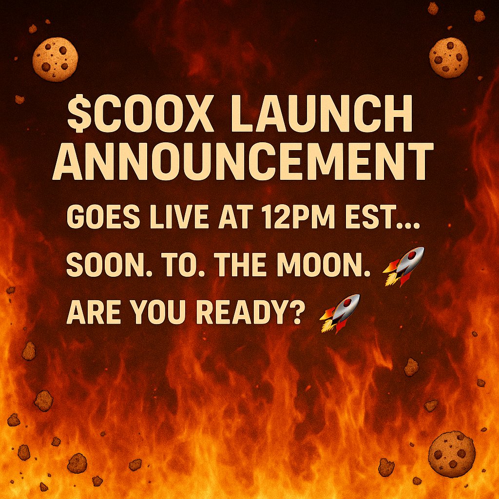 CooxCoin's tweet photo. Just under 2 hours!! 🍪🔥

Ready to ride this cookie to the moon? 🚀

Cook or be cooked 💀

#COOX #Solana #memecoins #pumpfun #LetUsBake #Degens https://t.co/bAIAXGeIkh
