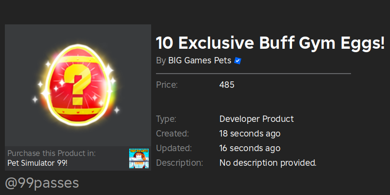🚨 New Developer Product Detected! 🚨
Name: 10 Exclusive Buff Gym Eggs! ✨
Price: 485 Robux
Link: roblox.com/developer-prod…