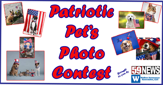 We want to see your pets in red, white and blue!  Show off your pet photos in the 59News Patriotic Pet's Photo Contest brought to you by Walker Insurance Associates! Submit Photos Here! wvnstv.com/patriotic-pets/