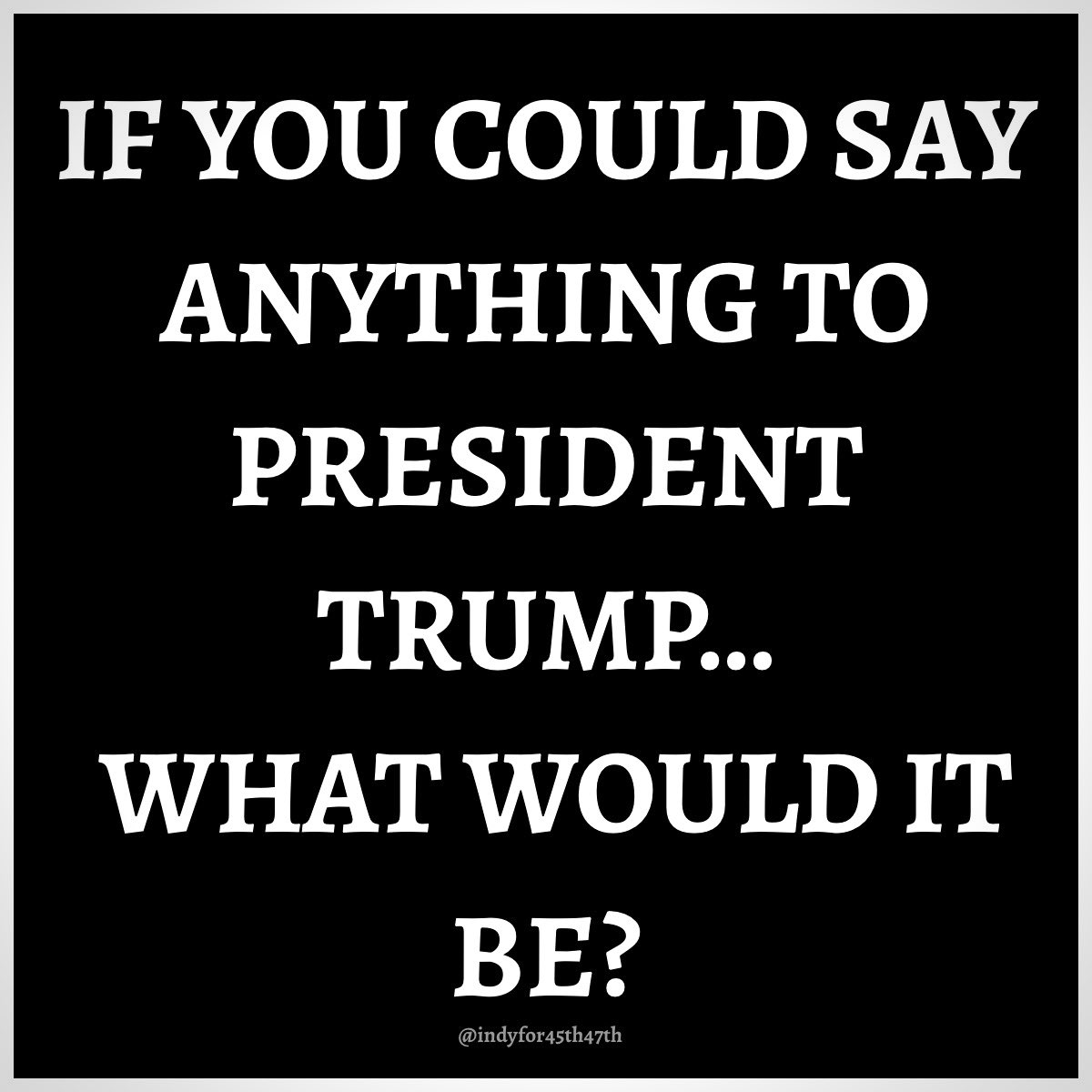 What would it be?
