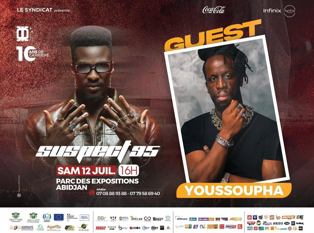 Manuel2_n's tweet photo. 🔥C’est confirmé ! Le lyriciste bantou YOUSSOUPHA @youssouphamusik sera l'invité spécial du concert événement de Suspect 95 pour célébrer ses 10 ans de carrière🔥

🗓 Samedi 12 Juillet
🕓 16h
📍 Parc des Expositions–Abidjan
Un show historique avec des performances de hight level https://t.co/UCoOzMIgrp