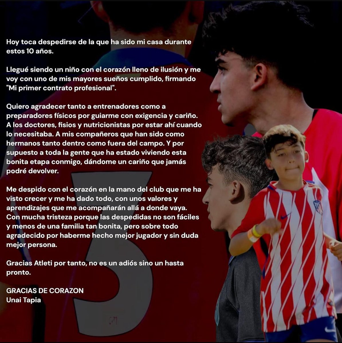 Unai Tapia, lateral izquierdo del Juvenil B que firmó su primer contrato profesional en enero de este año, anuncia su salida del Atlético de Madrid.

Baja muy sensible en La Academia. ¡Suerte en lo que venga!