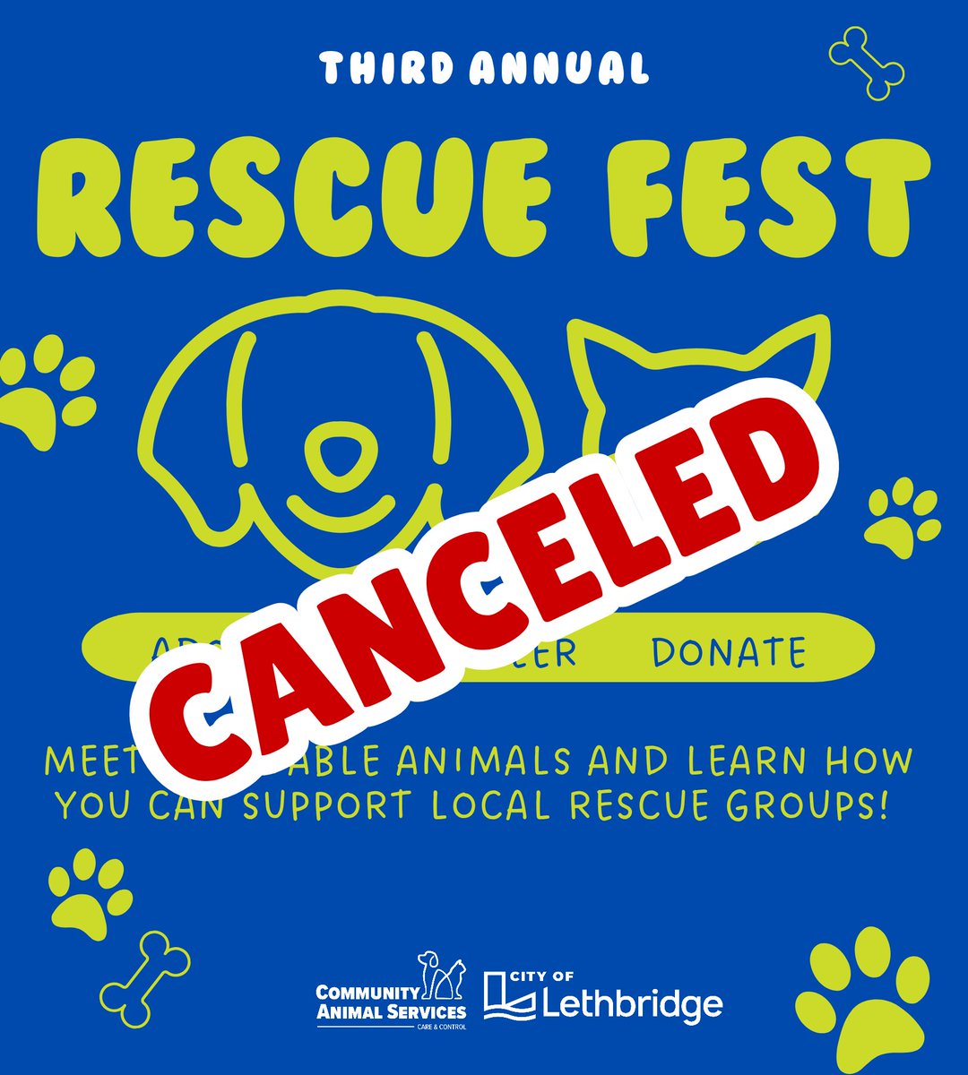 Unfortunately, due to the rain, Rescue Fest at the animal shelter has been cancelled. We hope to reschedule for later this summer. Please support local animal rescue organizations through adoption, fostering, volunteering, and donating. 

#yql #lethbridge