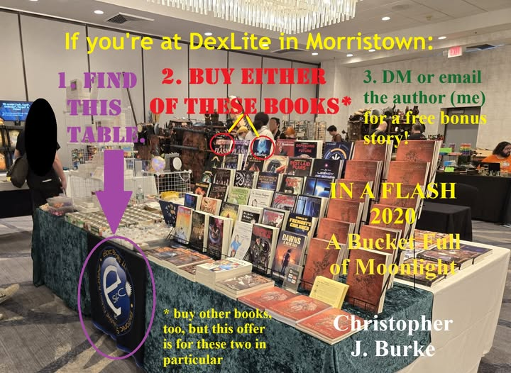 Christopher J. Burke (@mrburkemath) on Twitter photo If you're at DexLite in Morristown, NJ, stop at the E-Spec Books table and get a free bonus story with a qualified purchase!
<a href="/eSpecBooks/">eSpecBooks</a> If you're at DexLite in Morristown, NJ, stop at the E-Spec Books table and get a free bonus story with a qualified purchase!
<a href="/eSpecBooks/">eSpecBooks</a>
