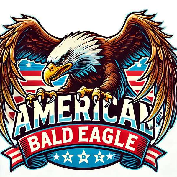 American Bald Eagle - An American Podcast tweet media