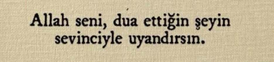 Bu dua senin için;