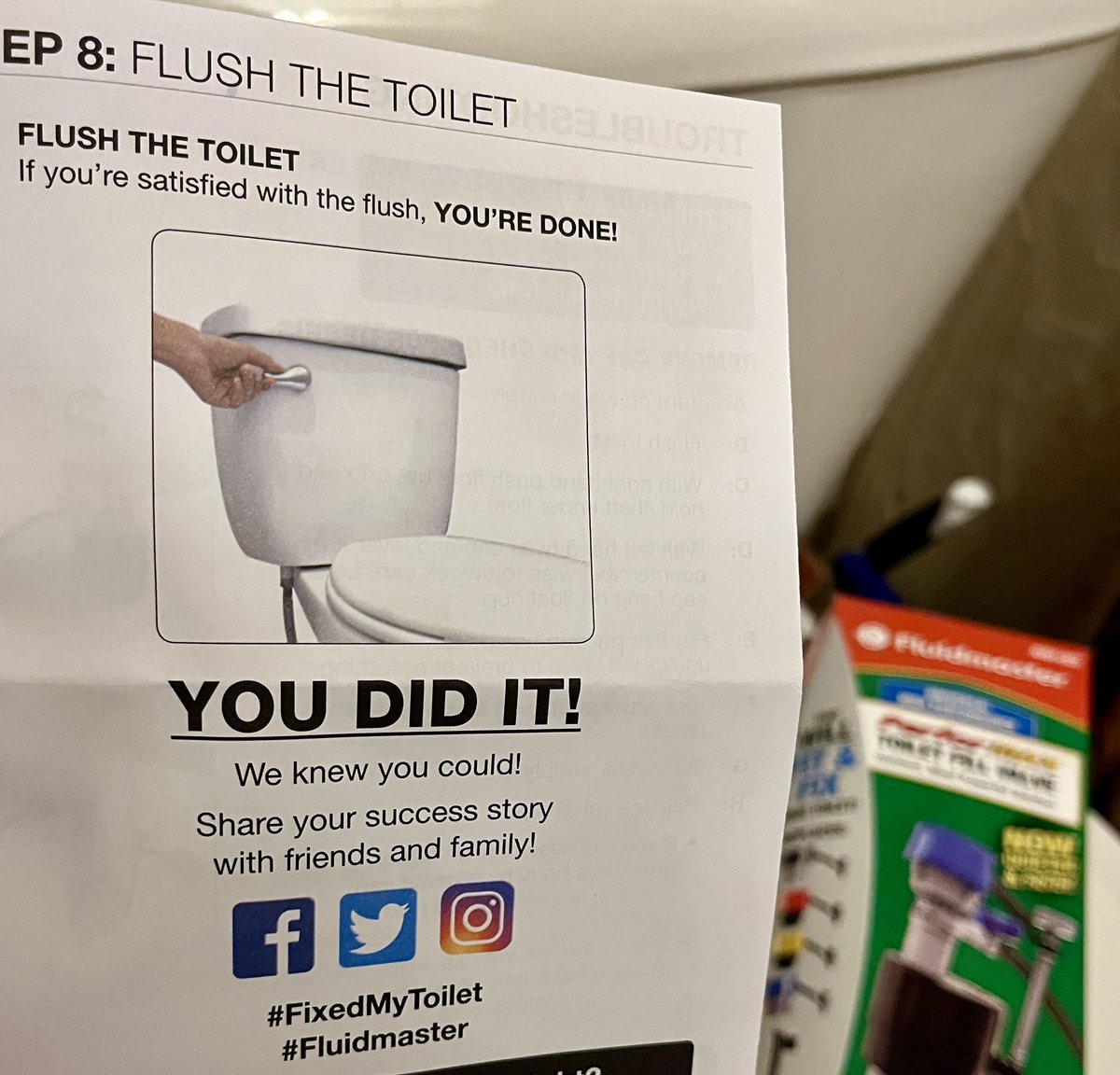 ThriceSavage's tweet image. Getting such affirmation from the final step in the #FluidMaster instructions.