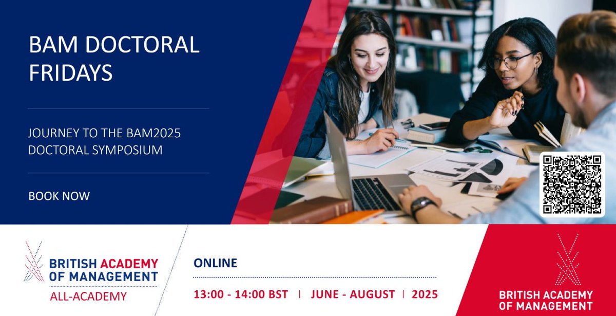 Register for the upcoming Doctoral Fridays online! 

📆 18 July 2025
🌐Zoom

🔴 Theoretical contribution as a Doctoral Researcher🔴

#PhD #phdchat #AcademicTwitter 

‼️Register⬇️

Link: bam.ac.uk/events-landing…
