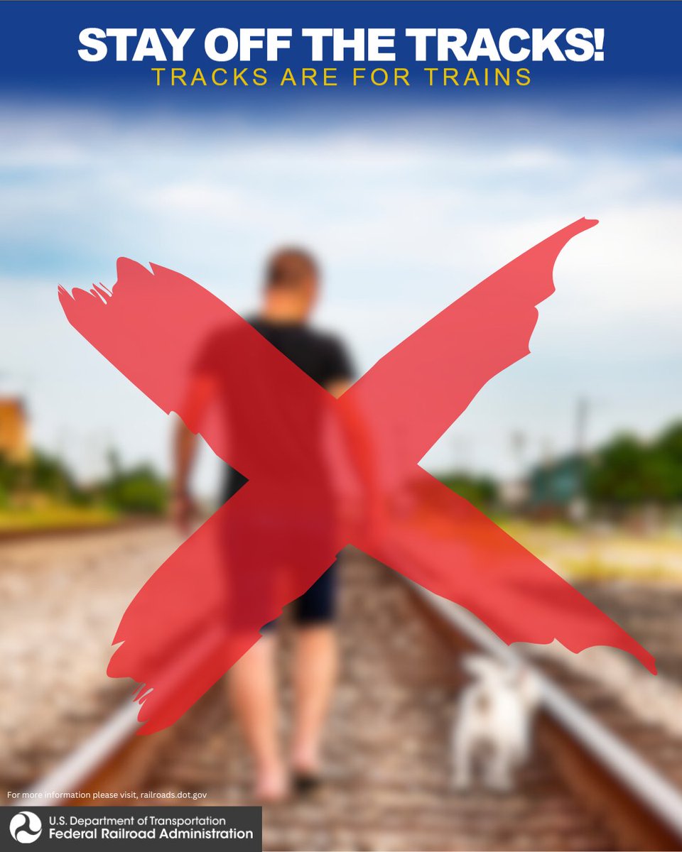 Safety Saturday: Do not use the train track as a walkway. Trains are quieter and faster than you think.