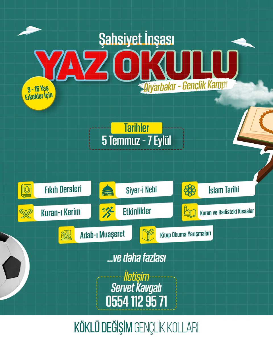 🌿 Şahsiyet İnşası Yaz Okulu Başlıyor! 🌿
🕌 İslam’la Yaşayan Bir Gençlik İçin…

📍Köklü Değişim Gençlik Kolları Diyarbakır olarak, ortaokul ve lise öğrencilerine özel hazırladığımız "Şahsiyet İnşası Yaz Okulu" başlıyor!

📅 5 Temmuz – 7 Eylül 2025
📚 Bu yaz, gençler; hayatın