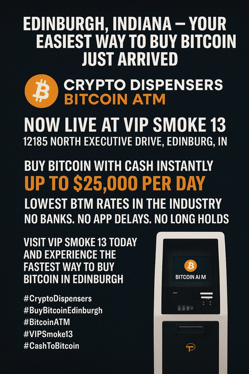 Edinburgh, Indiana — your easiest way to buy Bitcoin just arrived

The Crypto Dispensers Bitcoin ATM is now live at VIP Smoke 13

📍 12185 North Executive Drive, Edinburgh, IN

Buy Bitcoin with cash instantly
Up to $25,000 per day
Lowest BTM rates in the industry
No banks. No app