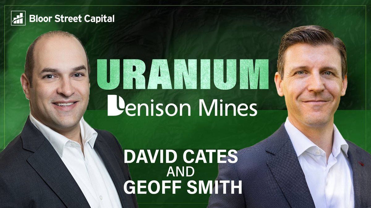 BloorStreetCap's tweet image. David Cates and @JamesConnor1999 discuss upcoming events which will make Denison the next #uranium producer in the Athabasca Basin. Replay bit.ly/3ZXGysH