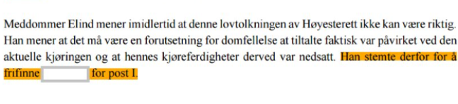 Visste du at #førerkortskandalen allerede har støtte blant domstolenes egne dommere? #mørlanddom
