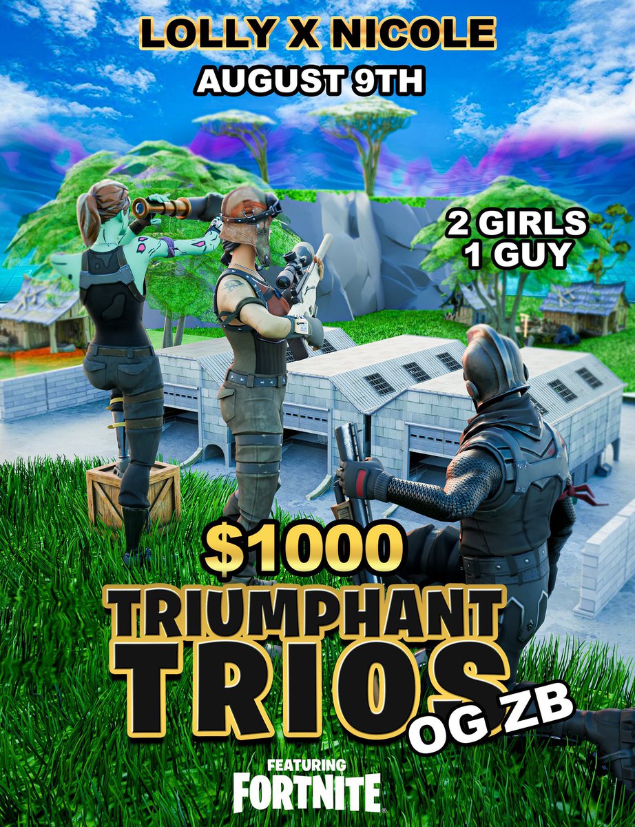 🤍$1000 TRIOS CO-ED🤍

📅AUGUST 9th, 9pm BST
🚫5 ZB OG games, EU

👭2 GIRLS, 1 GUY 

To be chosen: 
- Follow <a href="/1xLolly/">Lolly</a> &amp; <a href="/Nikolxx28/">Nicole</a> 
- ❤️ &amp; ♻️
- Tag your trio⬇️