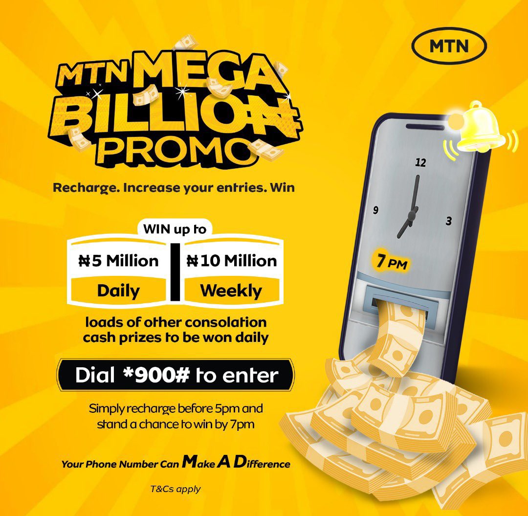 MTN Mega Billion Promo is Calling!

You could win ₦5 million daily or ₦10 million weekly.

Get started by dialing *900# let’s make it happen! #MTNMegaBillionPromo