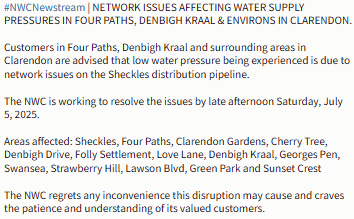 #NWCNewstream | NETWORK ISSUES AFFECTING WATER SUPPLY PRESSURES IN FOUR PATHS, DENBIGH KRAAL &amp; ENVIRONS IN CLARENDON.  

Customers in Clarendon are advised that low water pressure being experienced is due to network issues on the Sheckles distribution pipeline.

See full release: