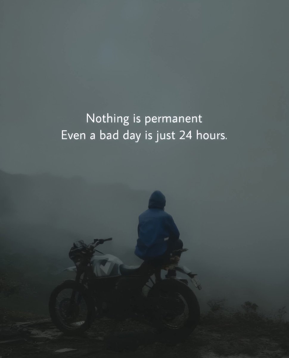 Nothing is permanent.