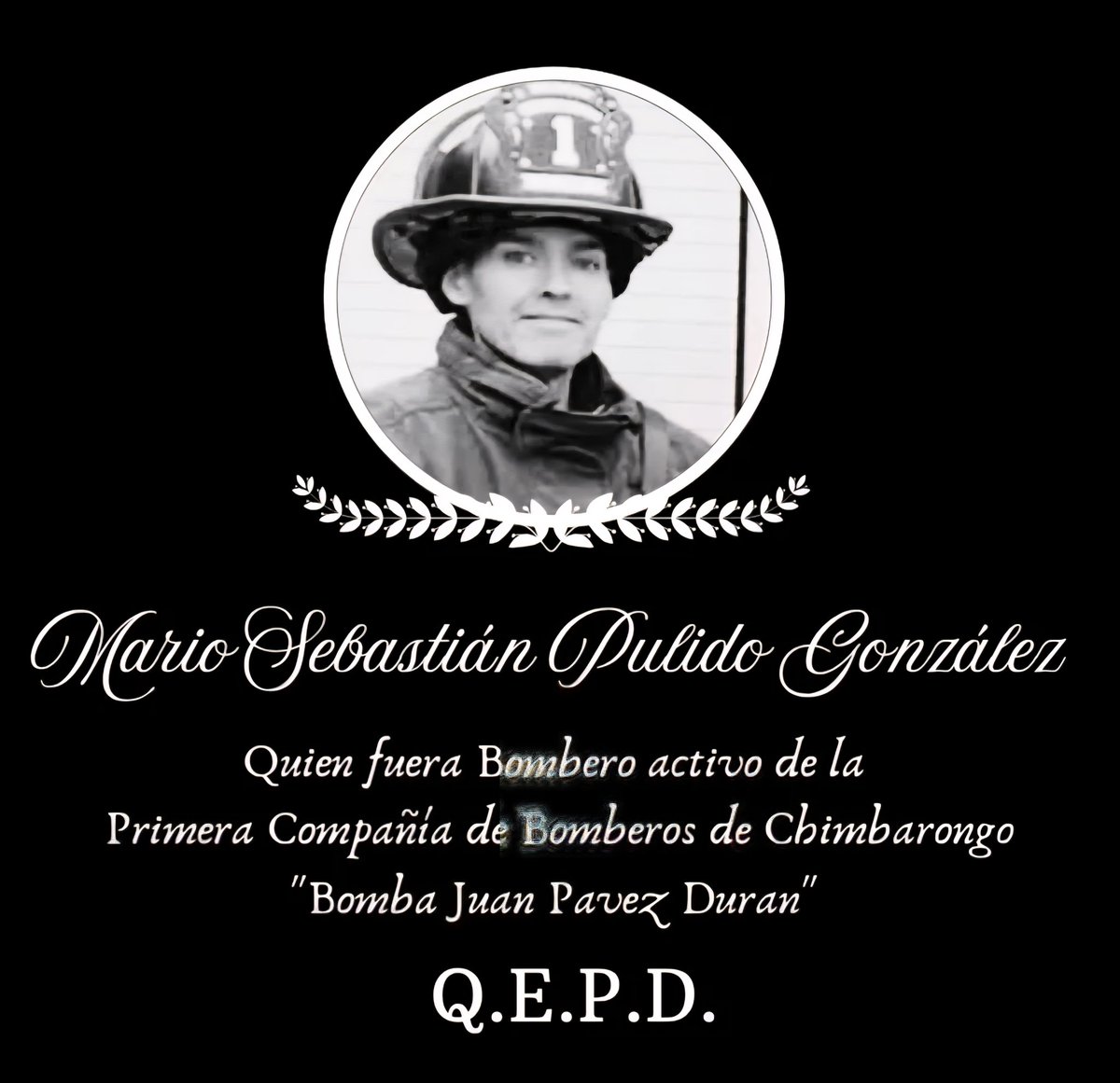 𝗖𝗢𝗡𝗗𝗢𝗟𝗘𝗡𝗖𝗜𝗔𝗦 | 🕊 Bomberos de Chile envía sus condolencias a la familia, amigos, integrantes de la 1a Compañía y CB de Chimbarongo por el sensible fallecimiento del Bombero Activo, Sr. Mario Pulido González (Q.E.P.D.)