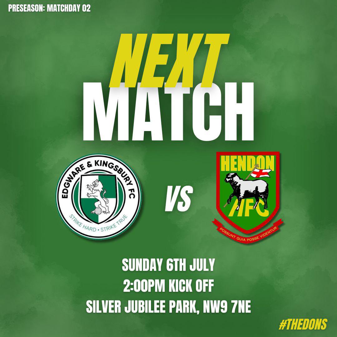 Hendon Football Club (@hendonfc) on Twitter photo π Jeffrey Over Memorial Cup
Weβre back in action tomorrow, taking on <a href="/E_K_FC/">Edgware & Kingsbury Football Club</a> in the Jeffrey Over Memorial Match π
π <a href="/JubileeSilver/">Silver Jubilee Park Charitable Foundation</a>
π Sunday 6th July
β° 2:00PM kick-off
π° Pay What You Want
πͺ Gates open at 12PM
π€ Minutes applause before kick-off
β½ Half-time kids mini π Jeffrey Over Memorial Cup
Weβre back in action tomorrow, taking on <a href="/E_K_FC/">Edgware & Kingsbury Football Club</a> in the Jeffrey Over Memorial Match π
π <a href="/JubileeSilver/">Silver Jubilee Park Charitable Foundation</a>
π Sunday 6th July
β° 2:00PM kick-off
π° Pay What You Want
πͺ Gates open at 12PM
π€ Minutes applause before kick-off
β½ Half-time kids mini