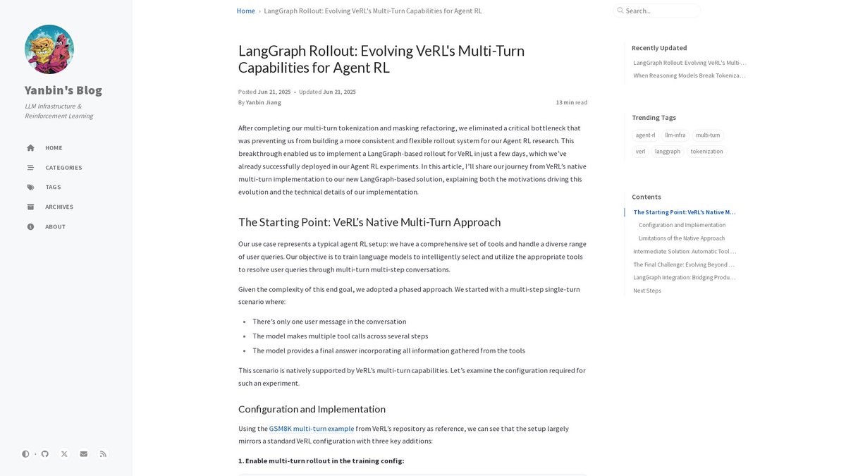 🤖 VeRL + LangGraph

A seamless integration combining VeRL's reinforcement learning with LangGraph for enhanced multi-turn RL agents. Streamlines training-to-production workflows with automated tool handling and conversation management.

🔍 Explore the implementation: