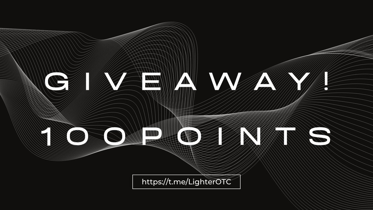 LighterOTC's tweet image. To celebrate trading Lighter OTC points has gone live we are giving away 100 Lighter points worth 500$

What to do? Interact with X and Telegram

A random winner will be chosen 18:00 UTC tomorrow.