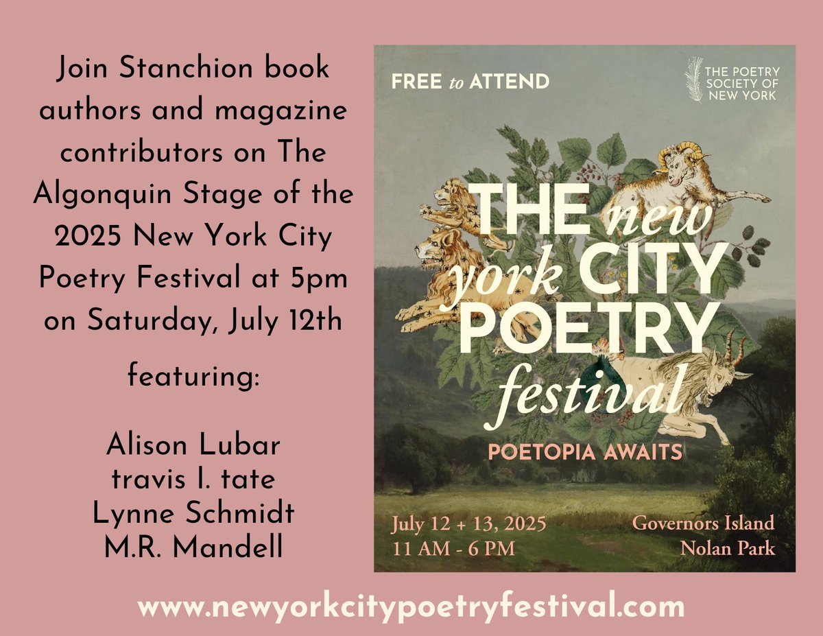 Stanchion (@stanchionzine) on Twitter photo Have you gotten your free ticket to the <a href="/PoetrySocietyNY/">Poetry Society of NY</a> NYC Poetry Festival yet? Pop over to the Stanchion table next Saturday to say hi, buy books, grab a free bookmark or sticker, and meet Stanchion authors. Then join us at The Algonquin Stage at 5pm!
eventbrite.com/e/the-14th-ann… Have you gotten your free ticket to the <a href="/PoetrySocietyNY/">Poetry Society of NY</a> NYC Poetry Festival yet? Pop over to the Stanchion table next Saturday to say hi, buy books, grab a free bookmark or sticker, and meet Stanchion authors. Then join us at The Algonquin Stage at 5pm!
eventbrite.com/e/the-14th-ann…