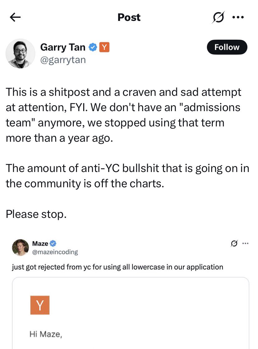 i love yc and what they’re doing

but imagine being the ceo of the most prestigious accelerator in the world

and getting this pressed about a shitpost

about lowercase letters

on twitter dot com

in 2025