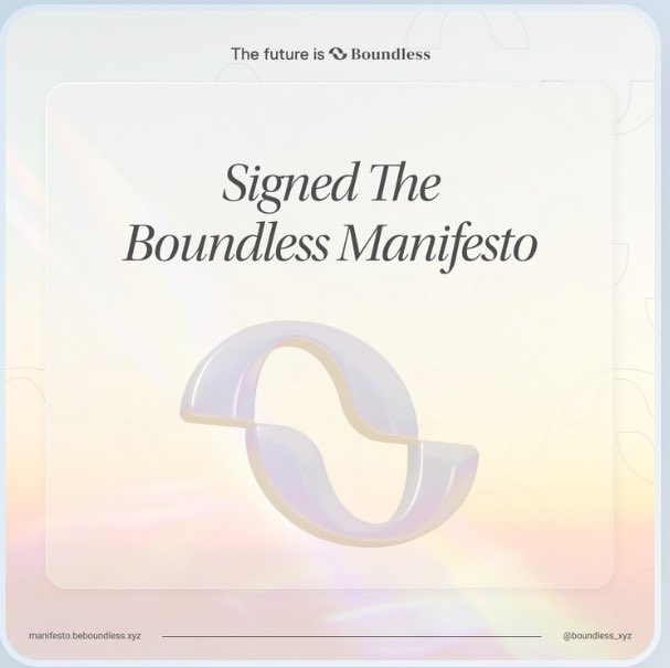 Just Signed The <a href="/boundless_xyz/">Boundless</a> Manifesto. Committing to an abundant future.