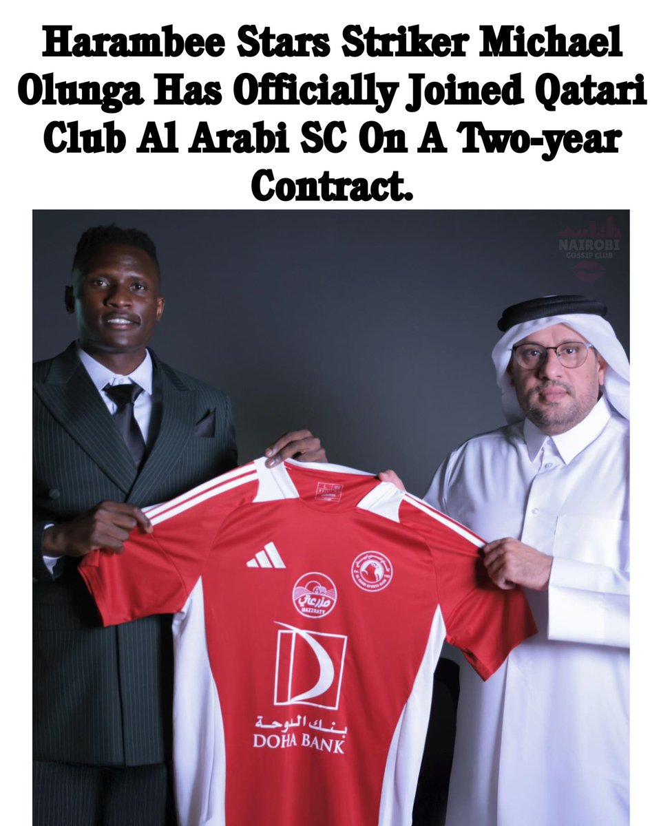 NairobiGossips's tweet image. Harambee Stars Striker Michael Olunga Has Officially Joined Qatari Club Al Arabi Sc On A Two-year Contract.