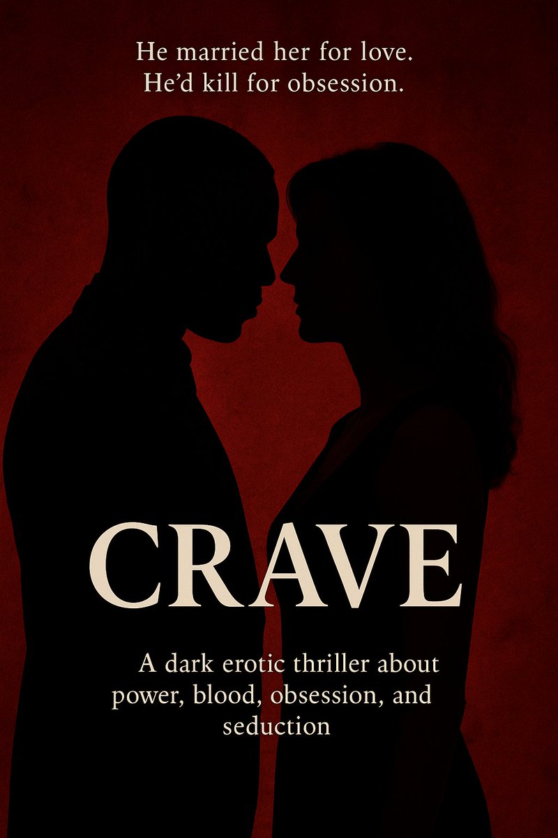 Bluebeard85756's tweet photo. He married her for love. He’d kill for obsession.”
💋 Billionaire widow.
🔪  husband with a dark past.
🔥 Daughters. Lies. Murder.
#CRAVE – a dark erotic thriller about power, blood, seduction, and betrayal.
RT if you’d watch this.
#WritingCommunity #DarkRomance  #CraveSeries https://t.co/StKGAK0lMd
