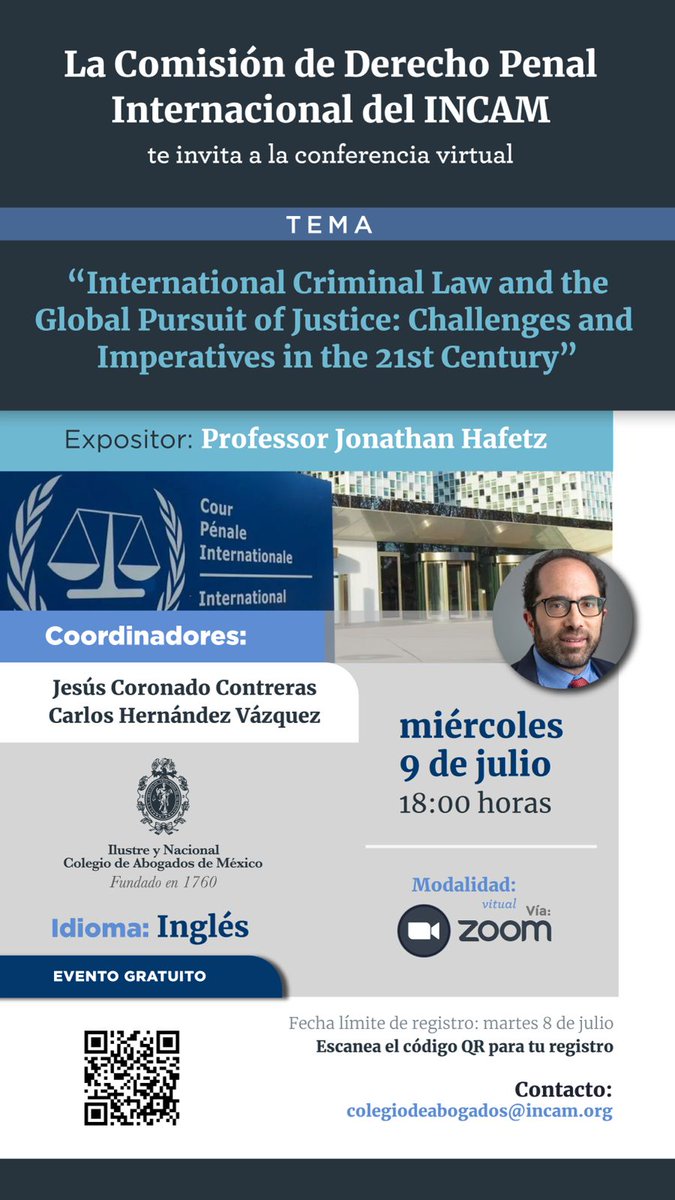 Colegio de Abogados (@incam_abogados) on Twitter photo «International Criminal Law and the Global Pursuit of Justice: Challenges and Imperatives in the 21st Century» será el tema del evento GRATUITO, que impartirá el profesor <a href="/JonathanHafetz/">Jonathan Hafetz</a>
Inscríbete en:
docs.google.com/.../1FAIpQLSf0…
incam.org/.../internatio…
<a href="/AlberticoGS/">Dr. Albertico Guinto Sierra</a> <a href="/incamoccidente/">Capítulo Occidente INCAM, A.C.</a> «International Criminal Law and the Global Pursuit of Justice: Challenges and Imperatives in the 21st Century» será el tema del evento GRATUITO, que impartirá el profesor <a href="/JonathanHafetz/">Jonathan Hafetz</a>
Inscríbete en:
docs.google.com/.../1FAIpQLSf0…
incam.org/.../internatio…
<a href="/AlberticoGS/">Dr. Albertico Guinto Sierra</a> <a href="/incamoccidente/">Capítulo Occidente INCAM, A.C.</a>