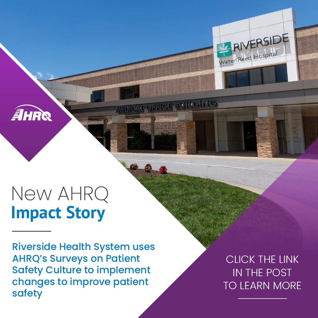 Riverside Health System in Newport News, VA, has leveraged #AHRQ's SOPS for nearly a decade, enhancing #PatientSafety through data-driven changes at Riverside Walter Reed Hospital, including new handoff tools. Learn more in this Impact Story. ahrq.gov/news/newsroom/…