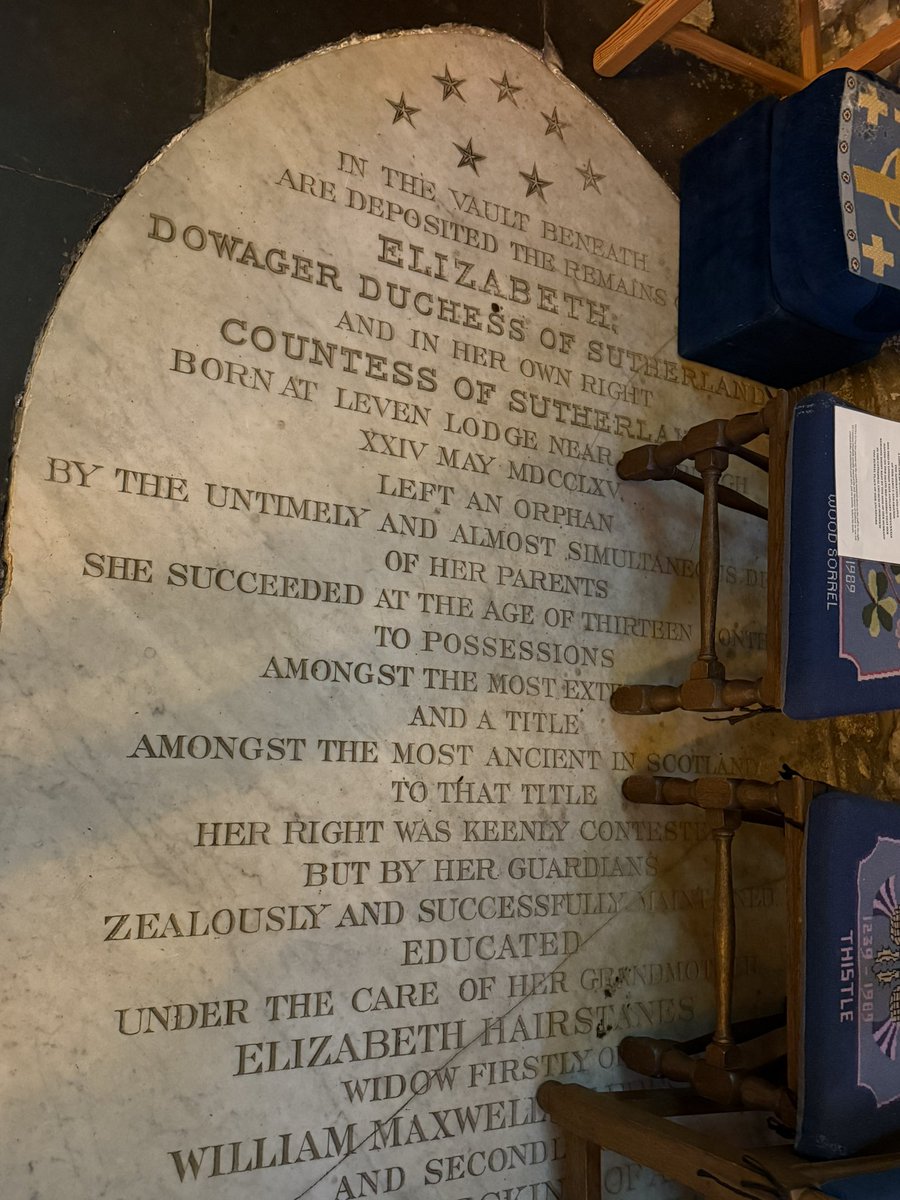 AlastairBruce_'s tweet image. The “Duchess Countess” of Sutherland is buried in vault behind High Table of Dornoch Cathedral
Long inscription is shown and printed in full.
She was Countess of Sutherland in her own right, while her husband was made Duke of Sutherland