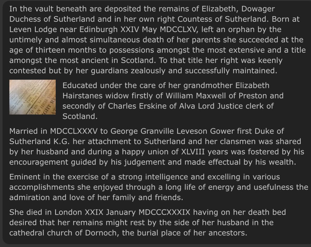AlastairBruce_'s tweet image. The “Duchess Countess” of Sutherland is buried in vault behind High Table of Dornoch Cathedral
Long inscription is shown and printed in full.
She was Countess of Sutherland in her own right, while her husband was made Duke of Sutherland