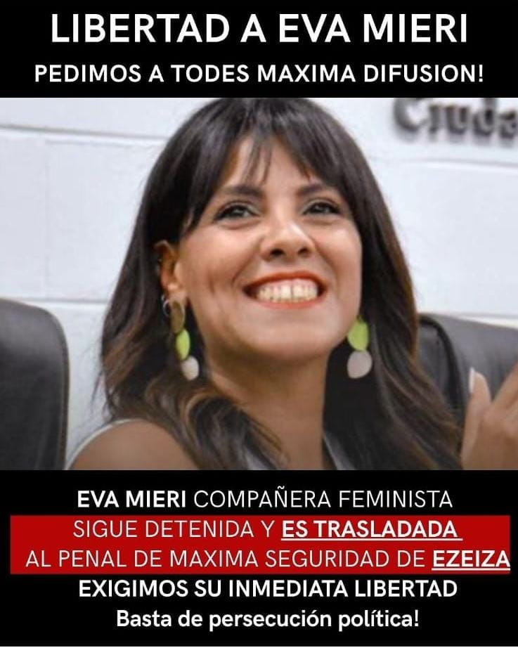✊🏽 Desde la Secretaría de Géneros y Diversidades de la CTA exigimos la inmediata liberación de la compañera Eva Mieri, trasladada ilegalmente al penal de Ezeiza.