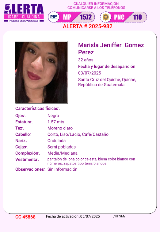 #AlertaIsabelClaudina
📷 Ayúdenos a encontrar
MARISLA JENIFFER GOMEZ PEREZ
Desapareció  el 03 de Julio de 2025
Cualquier información comunicarse al teléfono 📷 1572
Gracias por difundir esta información📷
