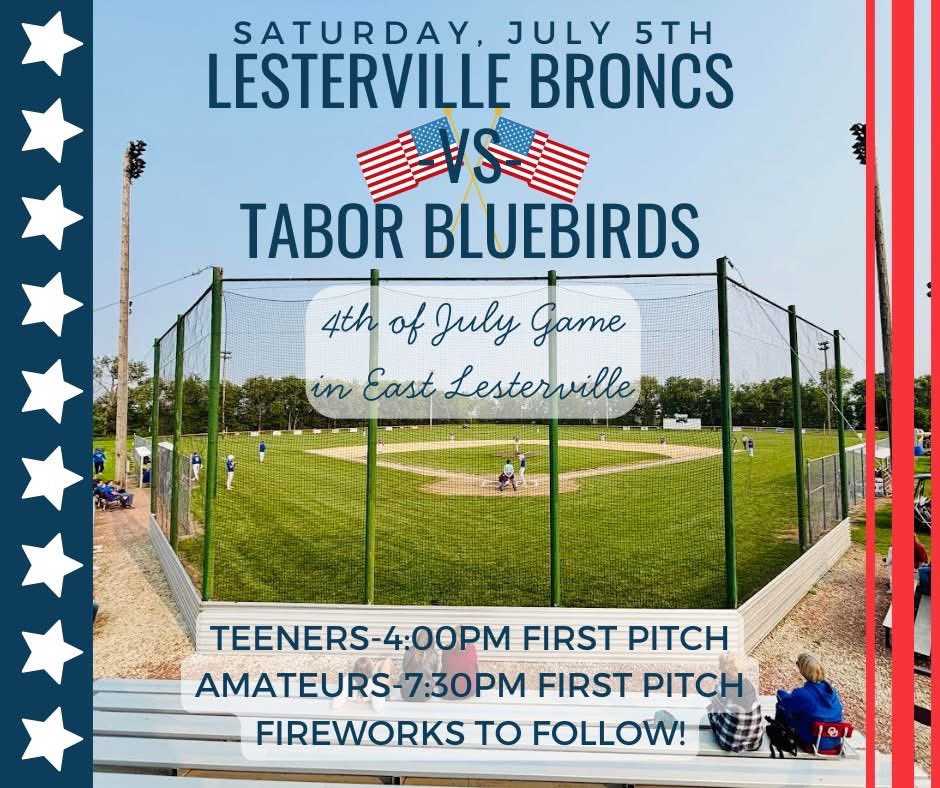Broncs host Tabor tonight for our annual 4th of July celebration tonight in East Lesty. Tabor vs Lesty Teeners at 4pm and Tabor vs Lesty Amateurs at 7:30pm. Fireworks to follow! #GoBroncs 🍻🍻⚾️