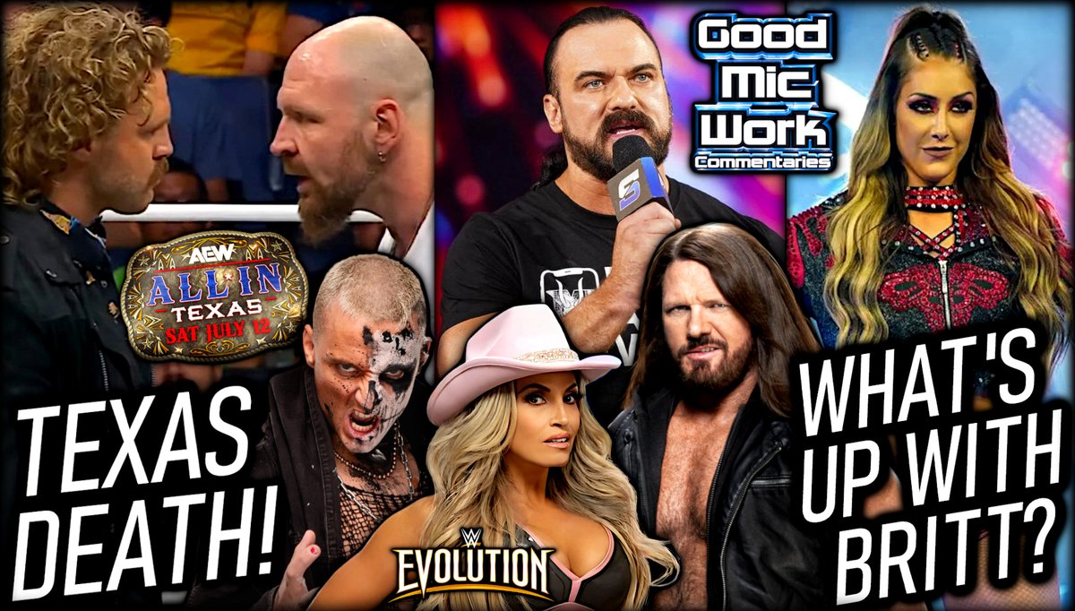 Podcast goes LIVE at 530ET/230PT, lots of All In, SNME, and Evolution stuff to discuss!

Britt Baker's AEW Status | Mox &amp; Hangman Set For Texas Death | Drew McIntyre &amp; Trish Stratus Return!
youtube.com/watch?v=6fEVO6…