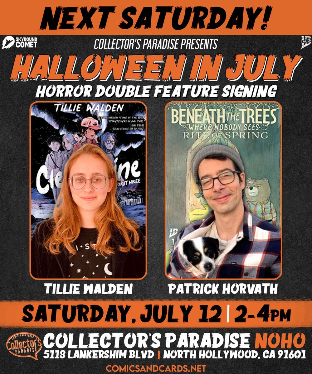 cparadize's tweet image. NEXT SATURDAY!!!
Join us at Collector's Paradise NoHo next 𝗦𝗮𝘁𝘂𝗿𝗱𝗮𝘆 7/12 for a special 𝙃𝘼𝙇𝙇𝙊𝙒𝙀𝙀𝙉 𝙄𝙉 𝙅𝙐𝙇𝙔 𝙄𝙣-𝙎𝙩𝙤𝙧𝙚 𝙎𝙞𝙜𝙣𝙞𝙣𝙜 featuring 𝗧𝗜𝗟𝗟𝗜𝗘 𝗪𝗔𝗟𝗗𝗘𝗡 & 𝗣𝗔𝗧𝗥𝗜𝗖𝗞 𝗛𝗢𝗥𝗩𝗔𝗧𝗛!
Details: bit.ly/cphijfb