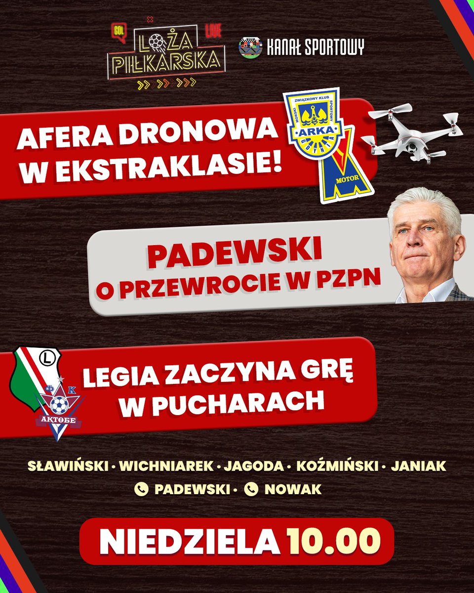 Loża Piłkarska 💥

<a href="/dolzpnwroc/">Andrzej Padewski</a> i <a href="/kozminski_marek/">Marek Koźmiński</a> o PZPN 📞

Afera dronowa 👀

Legia 🆚 Aktobe - Krystian Nowak 📞

⏰ 10:00