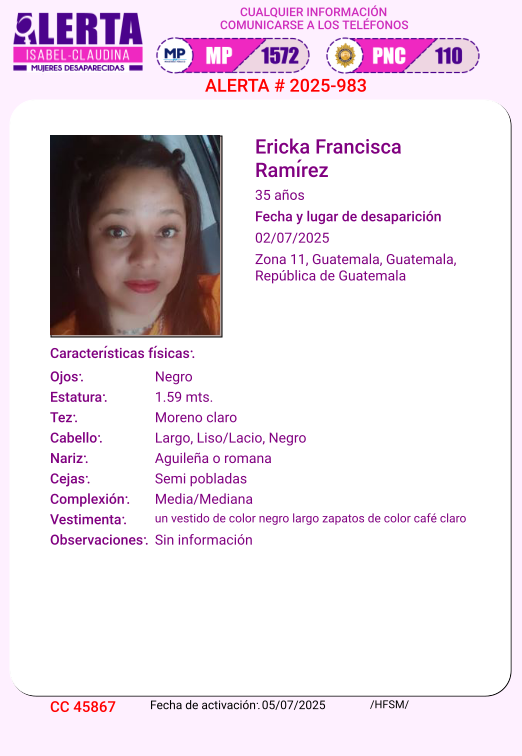 #AlertaIsabelClaudina
📷 Ayúdenos a encontrar
ERICKA FRANCISCA RAMIEZ
Desapareció  el 02 de Julio de 2025
Cualquier información comunicarse al teléfono 📷 1572
Gracias por difundir esta información📷