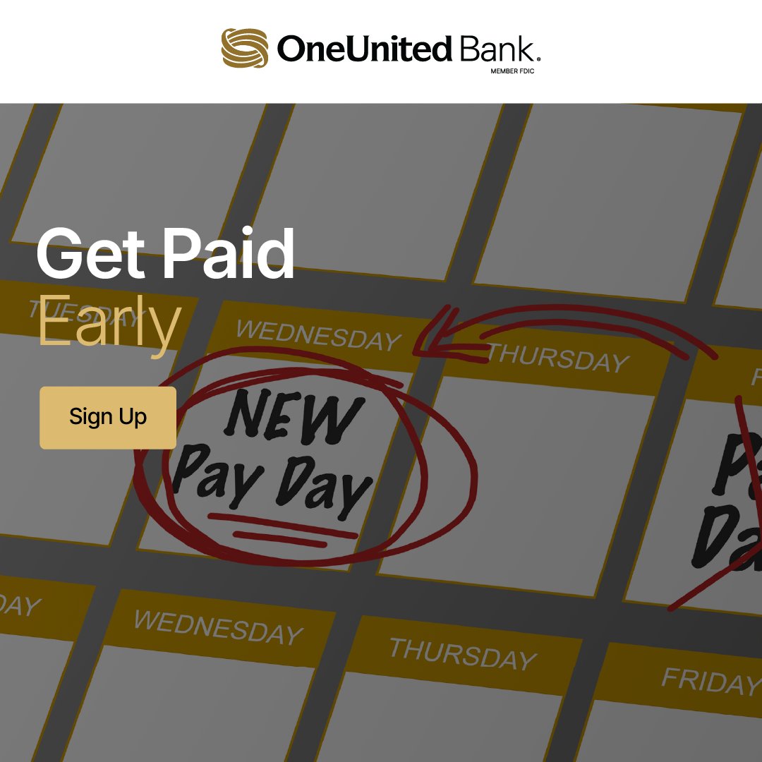 oneunited's tweet photo. Get your paycheck up to 2 days early! πΈ Why wait when your money can hit your account sooner? Enroll in Early Pay and get a head start on your financial goals. π° #EarlyPay #GetPaidEarly https://t.co/oaPAuS4mzs